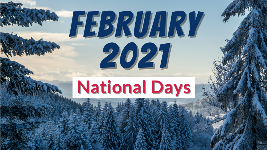 Small Business Consultants - Blog Image February 2021 National Days