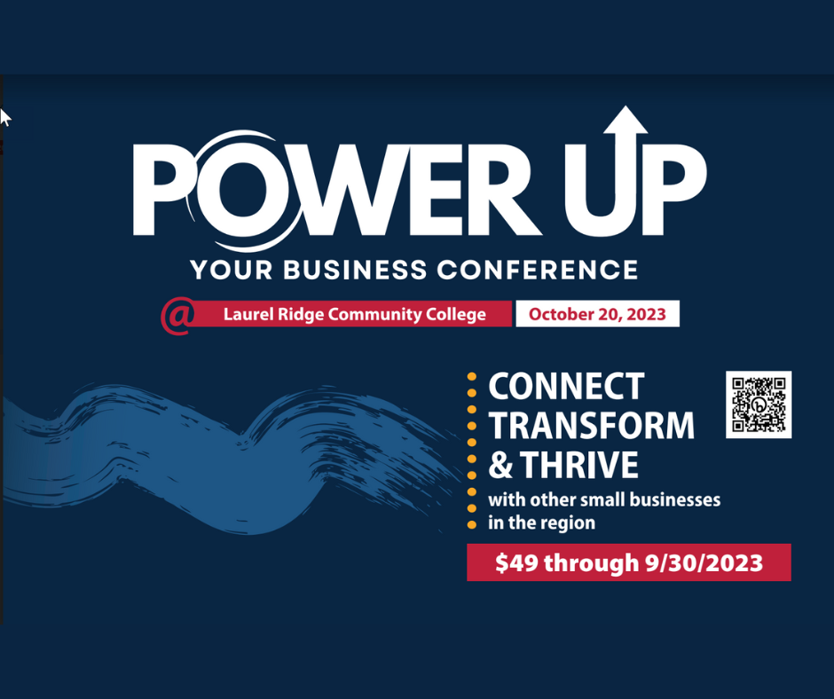 Power Up Your Business Conference Laurel Ridge SBDC